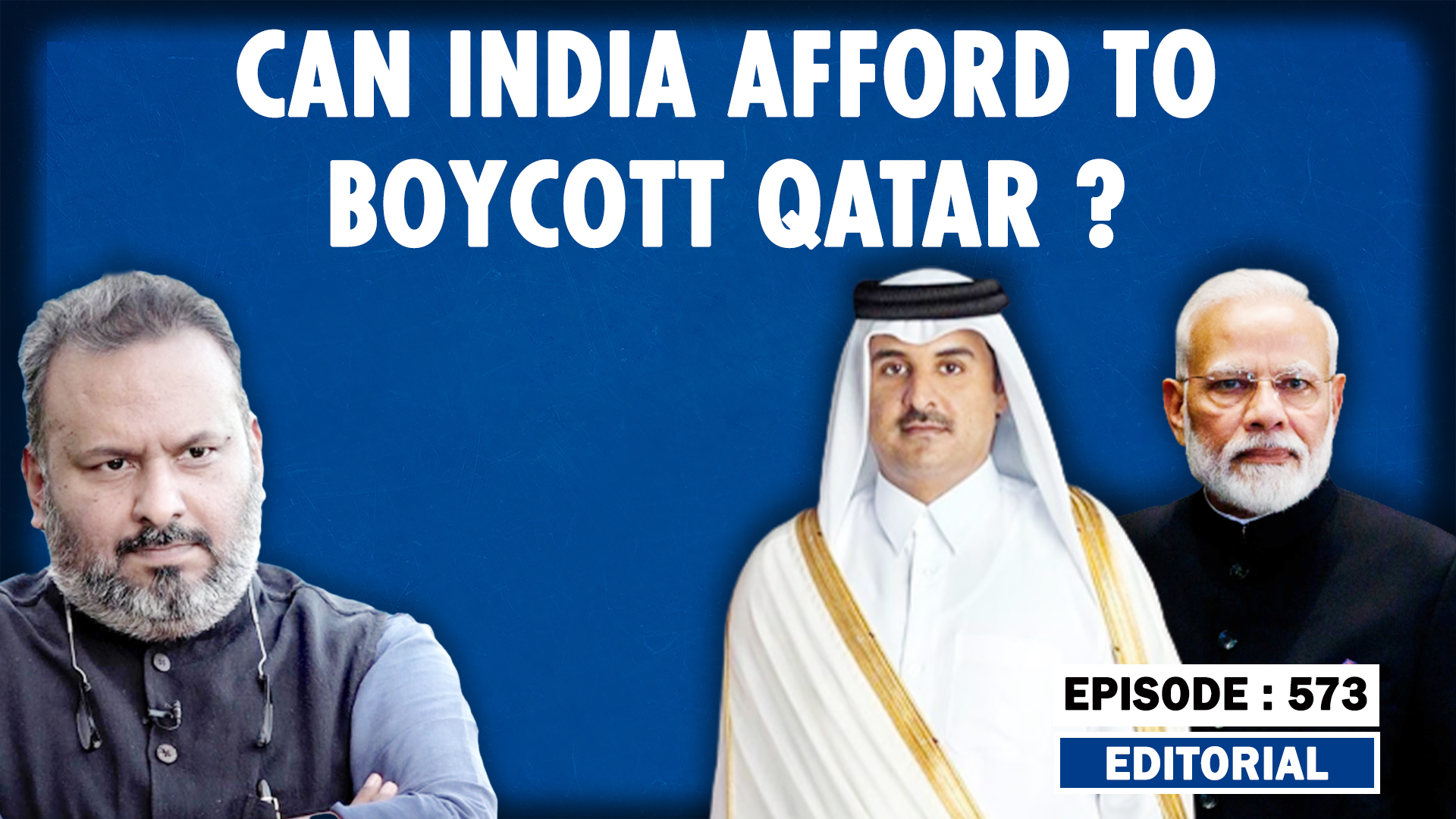 Editorial with Sujit Nair: Can India Afford To Boycott Qatar??? - HW ...