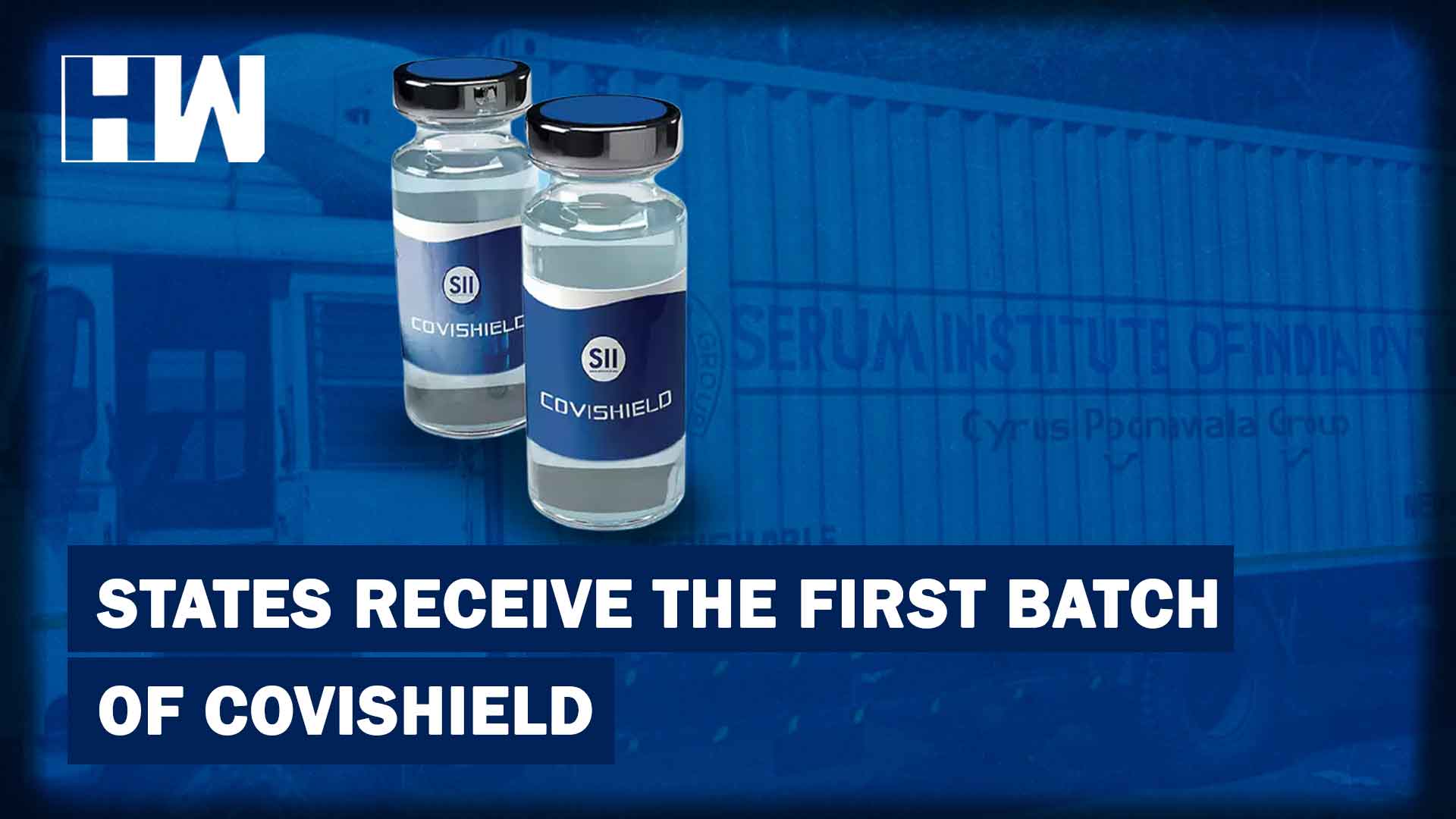 Stand By India! 13 Cities Receive First Batch of OxfordAstraZeneca