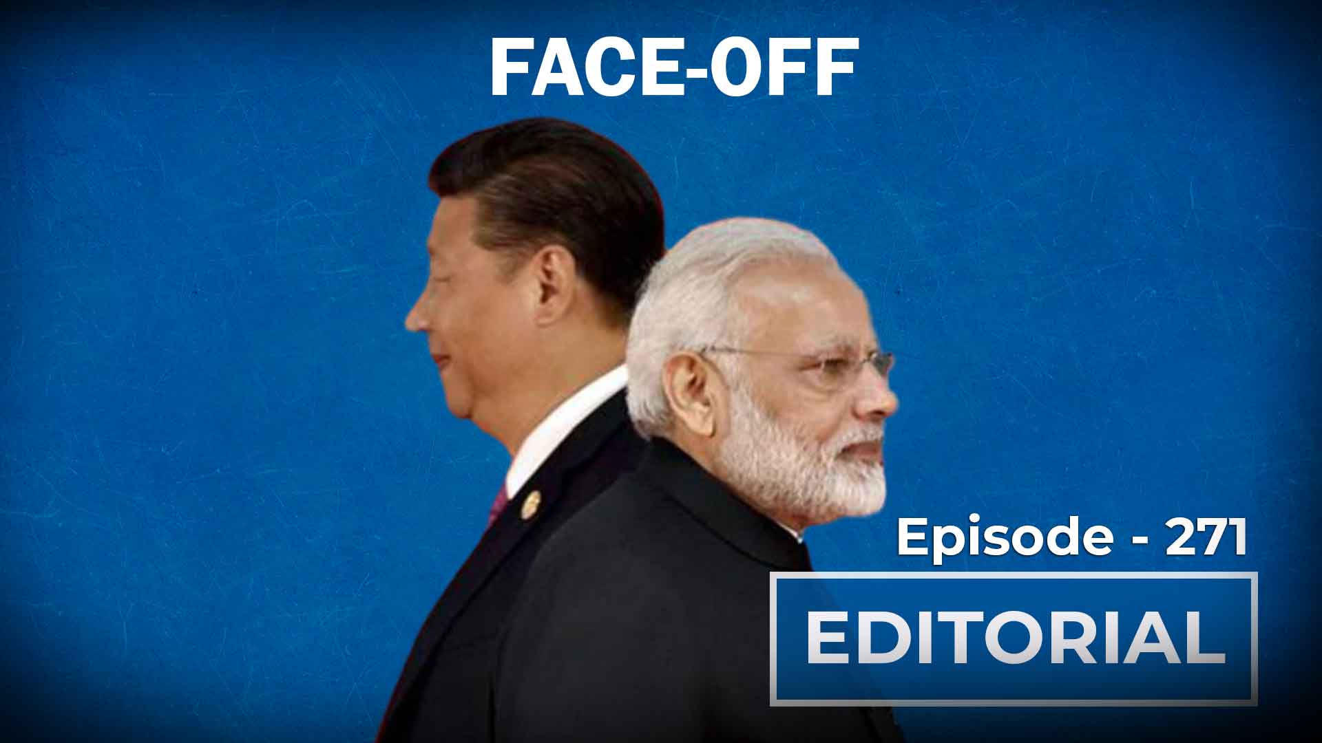 Editorial With Sujit Nair: India-China Face-Off - HW News English