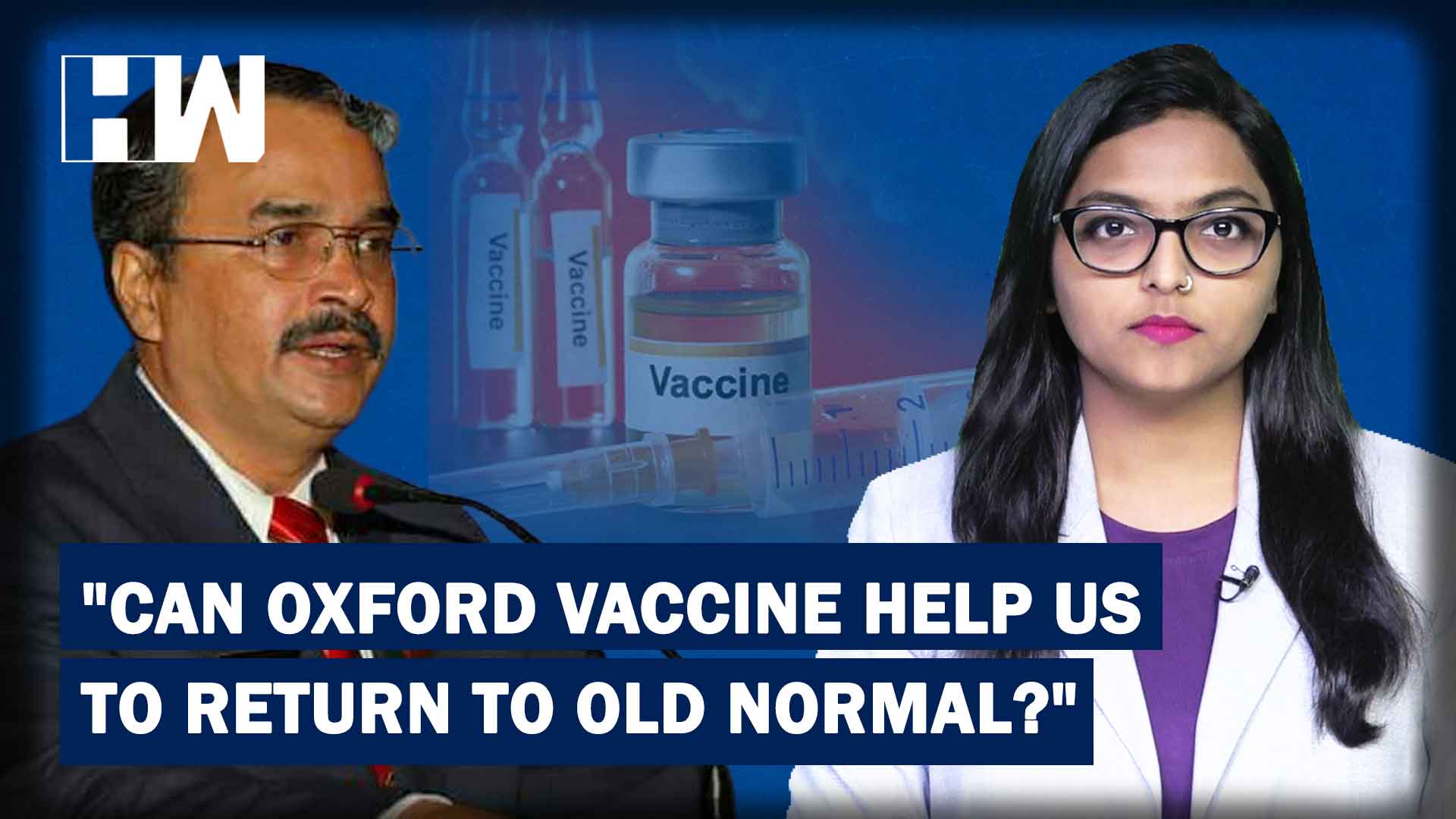 Can Oxford Vaccine Against COVID-19 Help Us To Return To “Old Normal ...