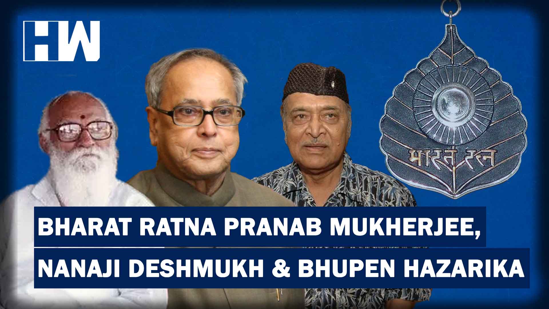 Pranab Mukherjee Nanaji Deshmukh And Bhupen Hazarika Receive Bharat