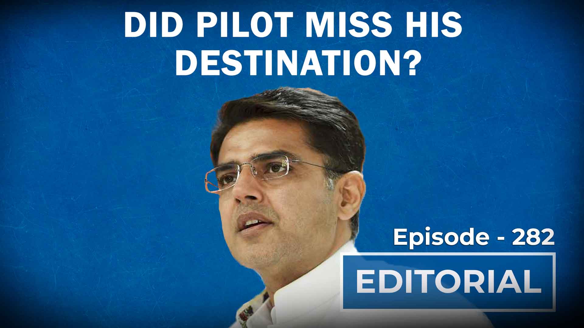 Editorial With Sujit Nair: Did pilot Miss His Destination? - HW News ...
