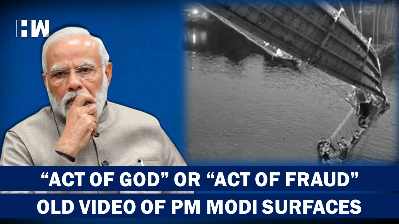 Morbi Bridge Collapse "Act of God" or "Act of Fraud", Old Video of PM