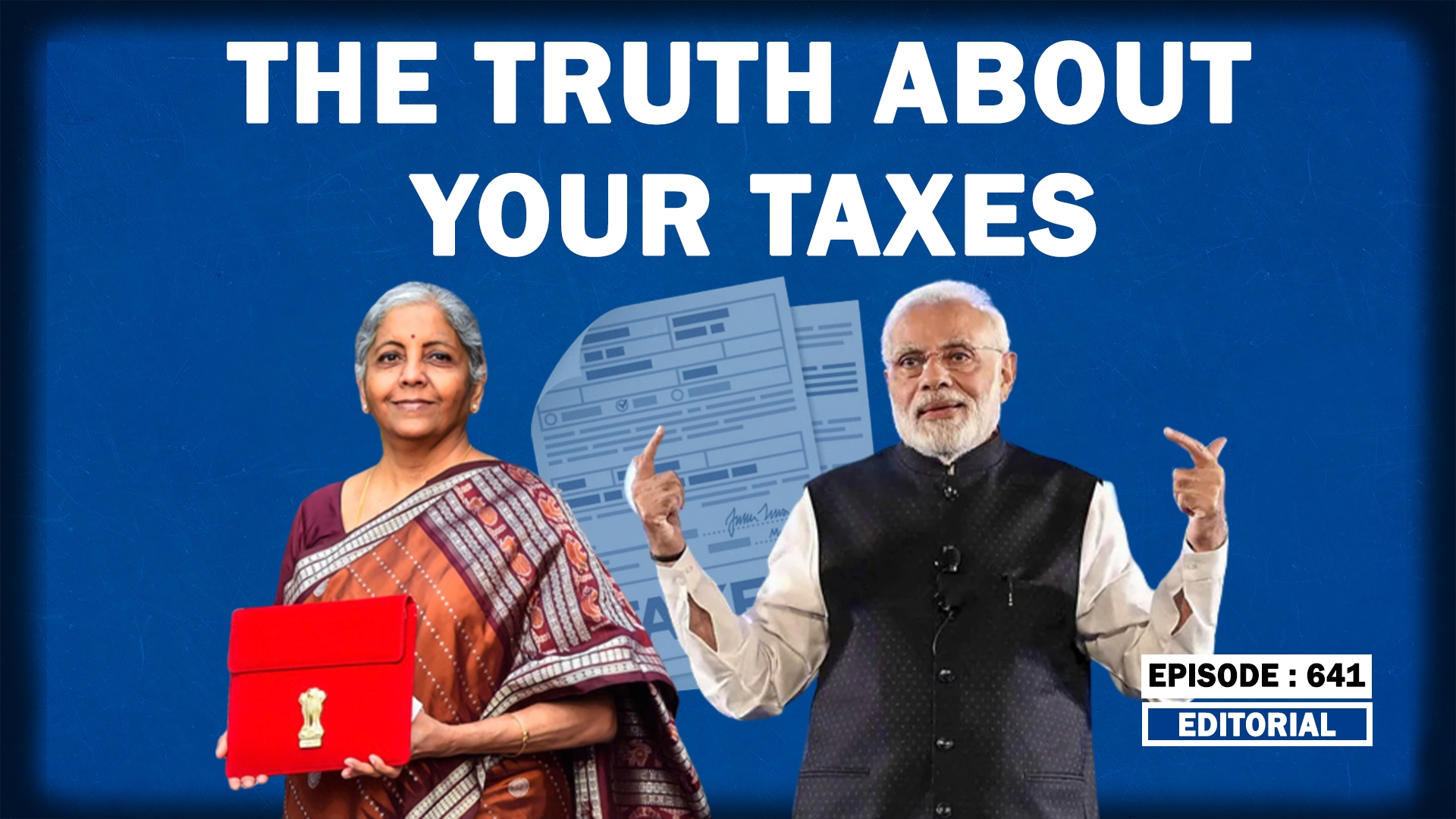 Editorial with Sujit Nair The Truth About Your Taxes - HW News English