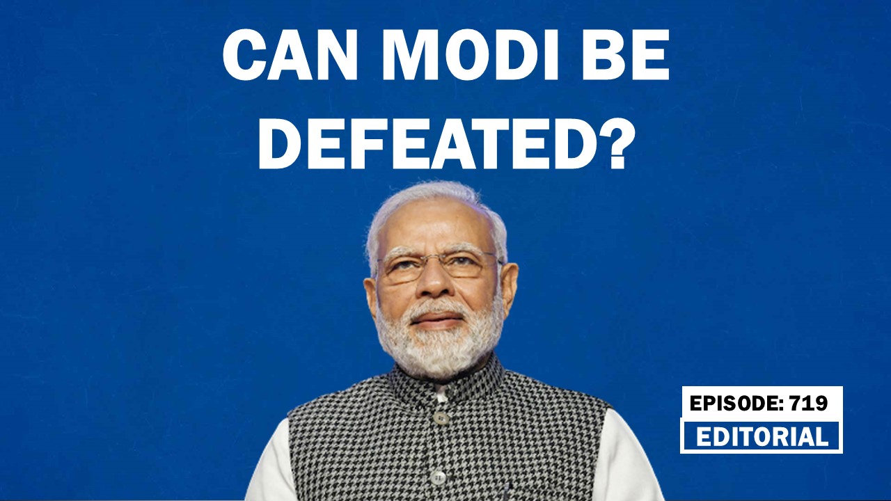 Editorial With Sujit Nair: Can Modi be defeated? - HW News English