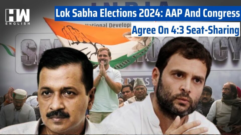 Lok Sabha Elections 2024: AAP And Congress Agree On 4:3 Seat-Sharing