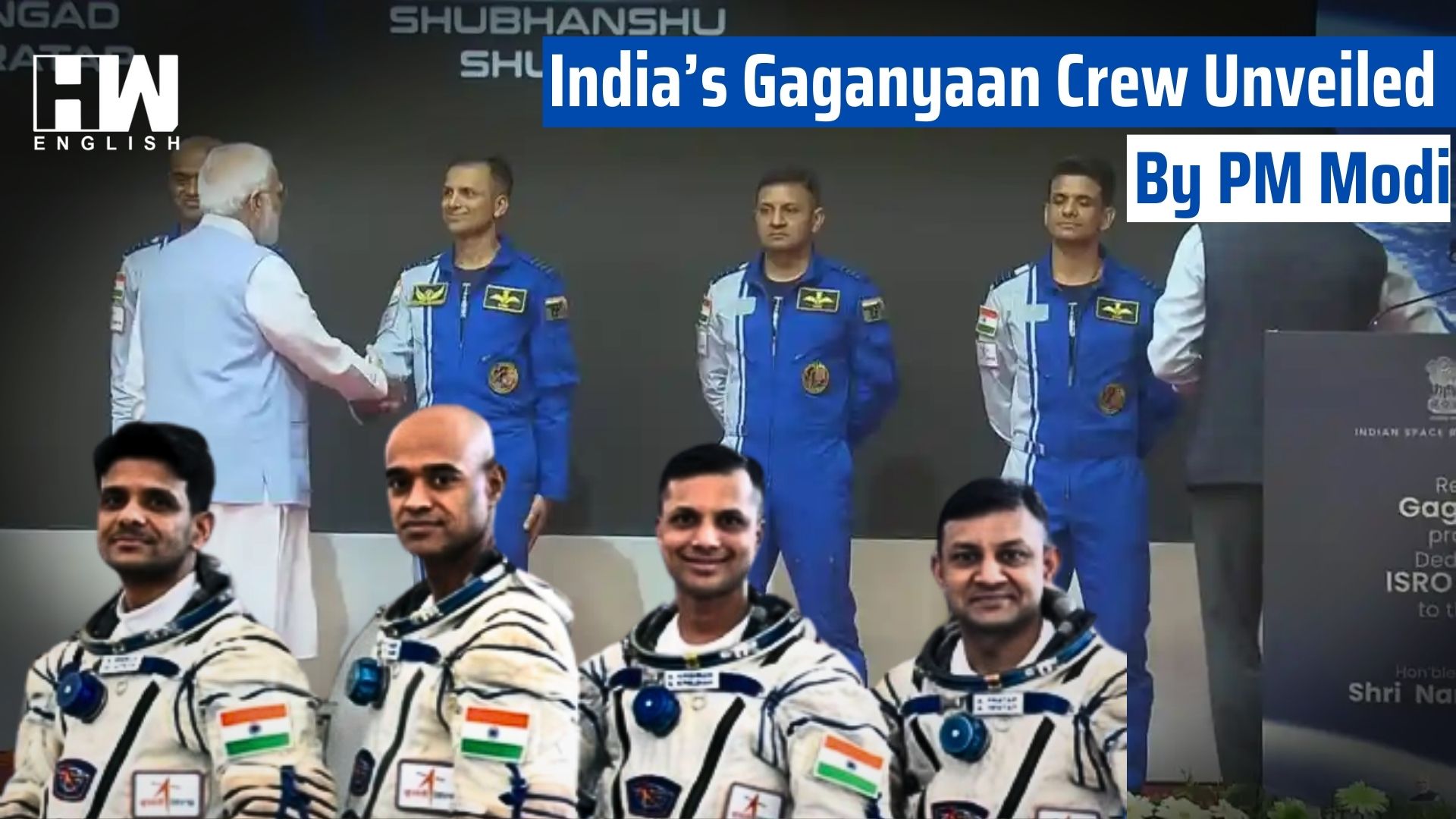 Gaganyaan Mission Astronauts Unveiled By PM Modi - HW News English