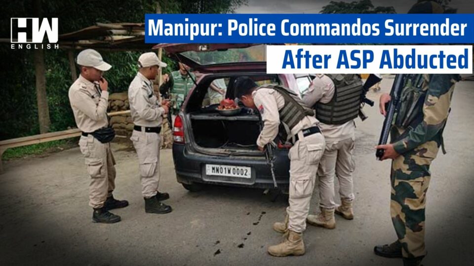 Manipur: Police Commandos Surrender After ASP Abducted