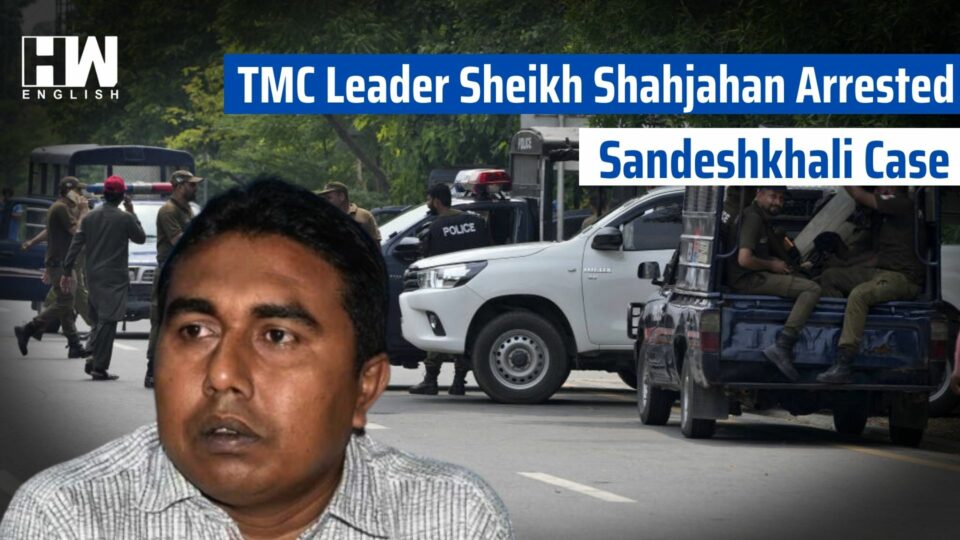 Sandeshkhali Case: TMC Leader Sheikh Shahjahan Arrested