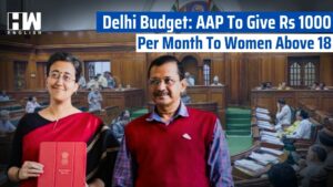 Delhi Budget: AAP To Give Rs 1000 Per Month To Women Above 18