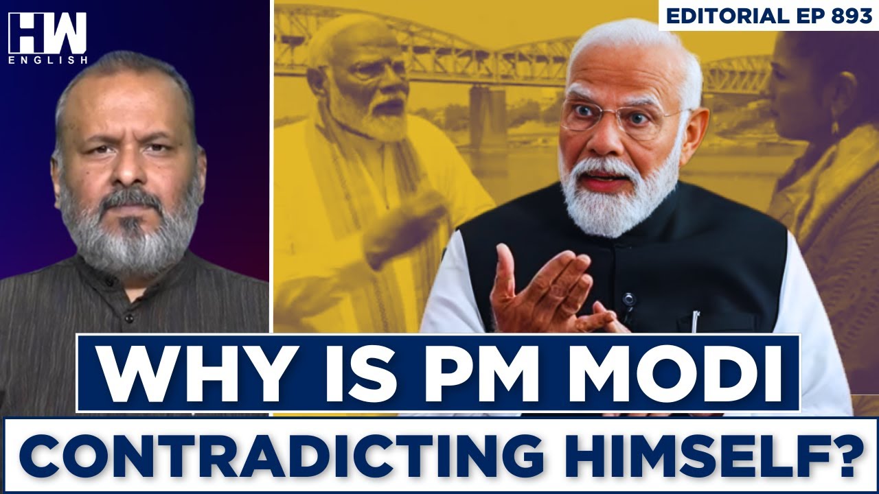 Editorial With Sujit Nair | Why Is PM Modi Contradicting Himself? - HW ...