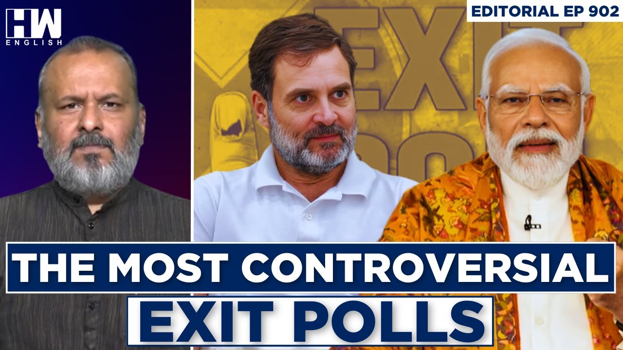 Editorial With Sujit Nair | The Most Controversial Exit Polls - HW News ...