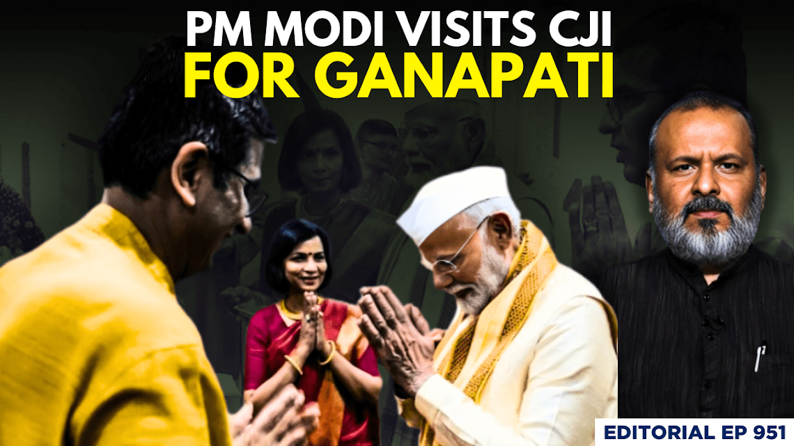 Editorial With Sujit Nair | PM Modi Joins Ganesh Celebrations At CJI’s ...