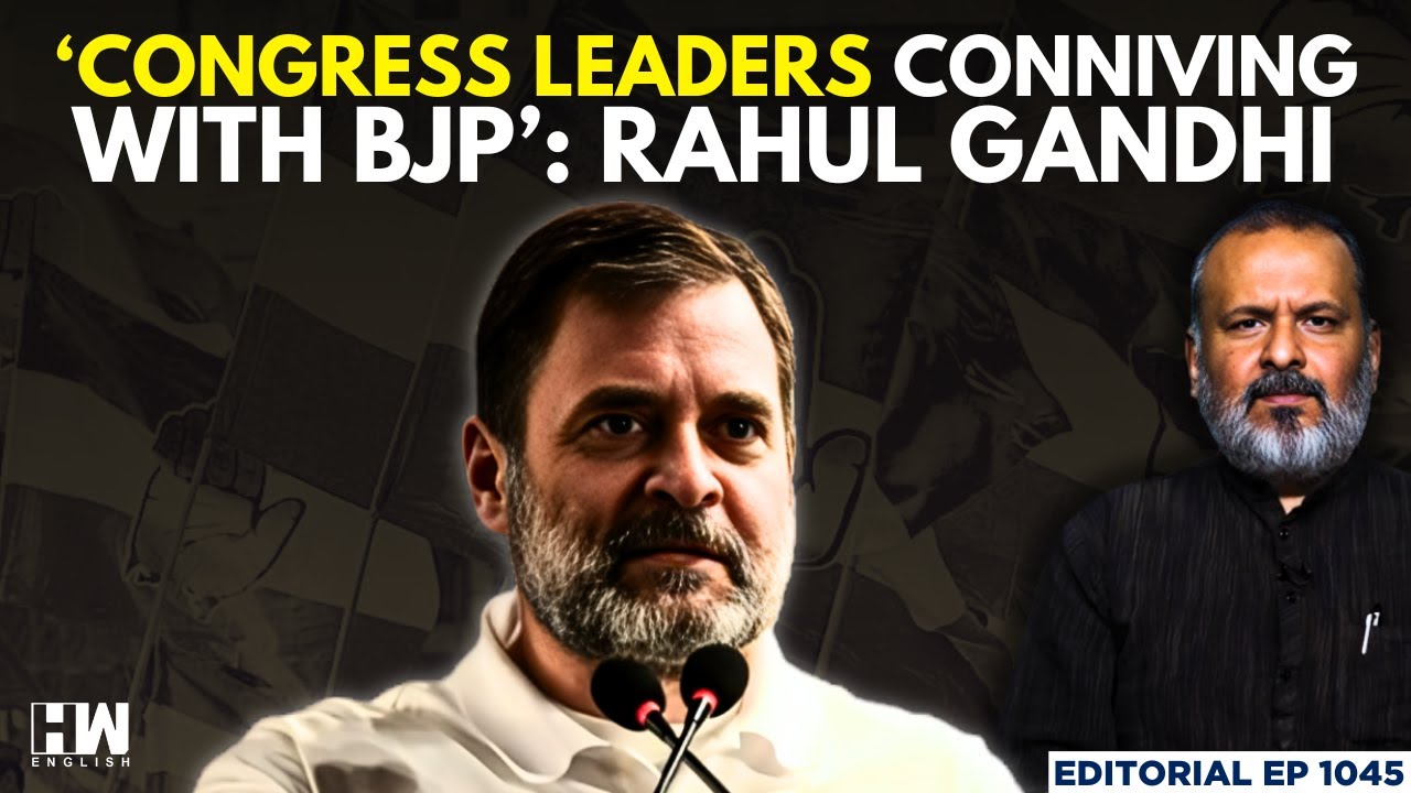 Editorial with Sujit Nair | ‘Some Congress Leaders Conniving With BJP ...
